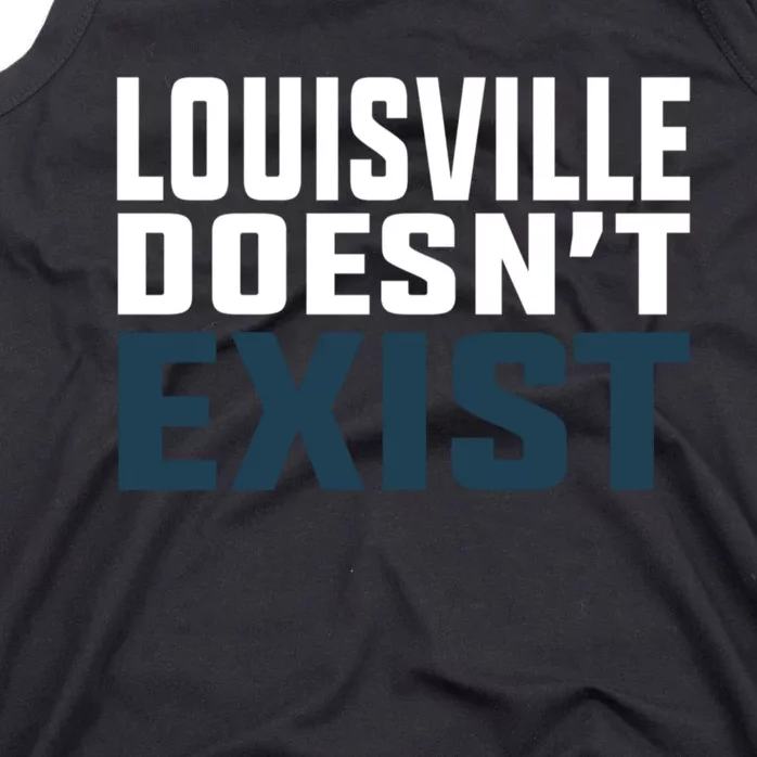 Louisville Doesn’T Exist Tank Top