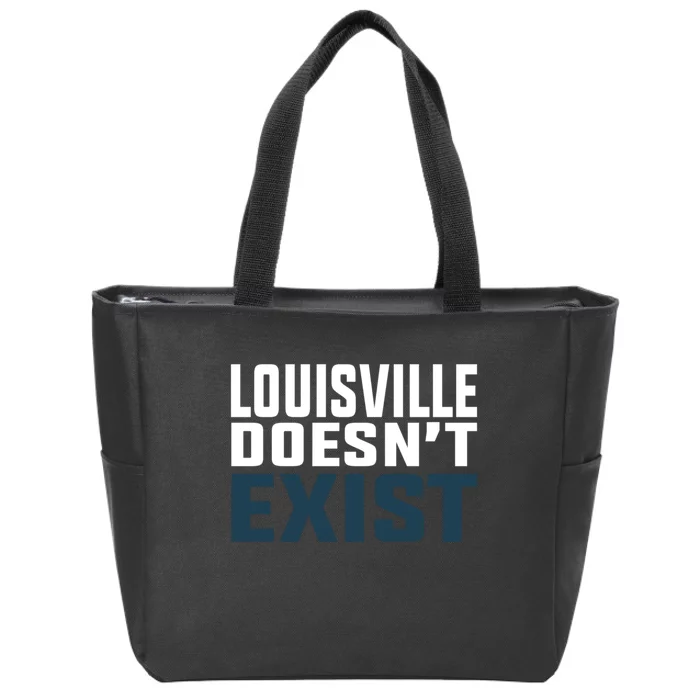 Louisville Doesn’T Exist Zip Tote Bag