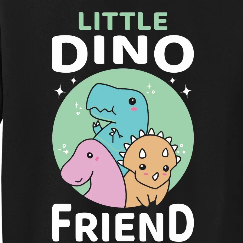 Little Dino Friend I Dinosaur Trex Dinosaurrus Sweatshirt