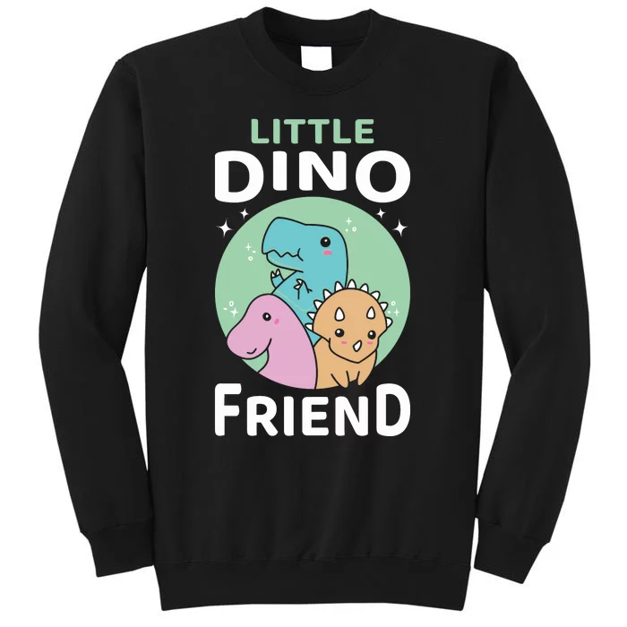 Little Dino Friend I Dinosaur Trex Dinosaurrus Sweatshirt