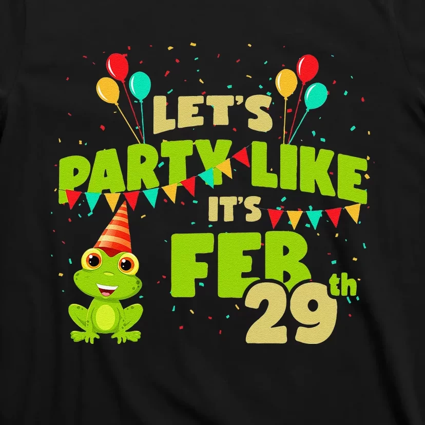 Leap Day February 29th Frog Birthday Party Cute Year Gift T-Shirt