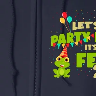 Leap Day February 29th Frog Birthday Party Cute Year Gift Full Zip Hoodie