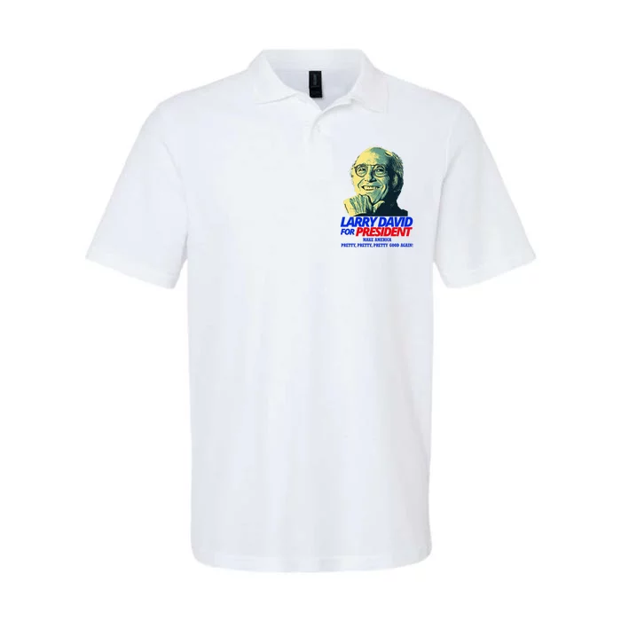 Larry David For President Make America Pretty Good Again Softstyle Adult Sport Polo