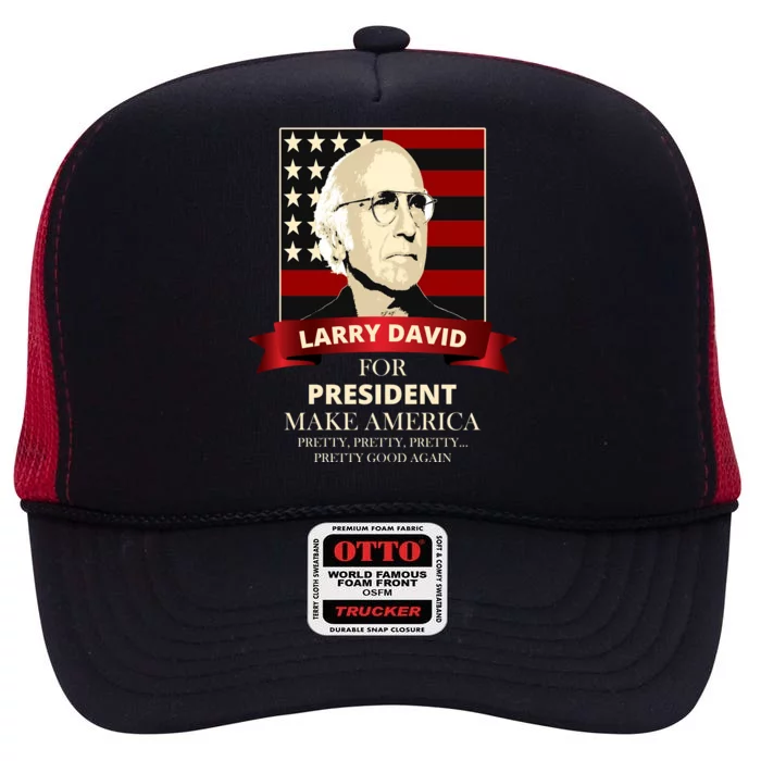 Larry David For President High Crown Mesh Trucker Hat