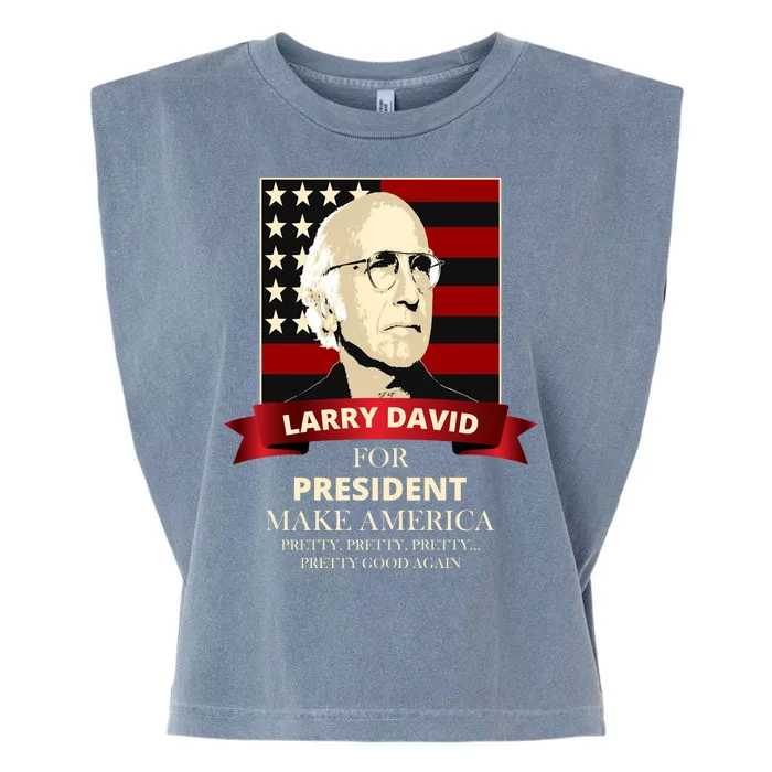 Larry David For President Garment-Dyed Women's Muscle Tee