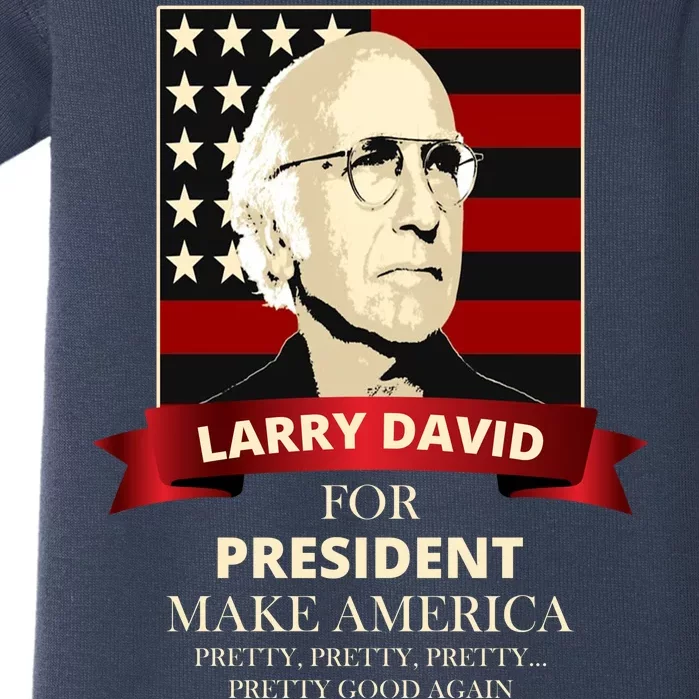 Larry David For President Baby Bodysuit