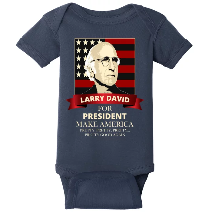 Larry David For President Baby Bodysuit