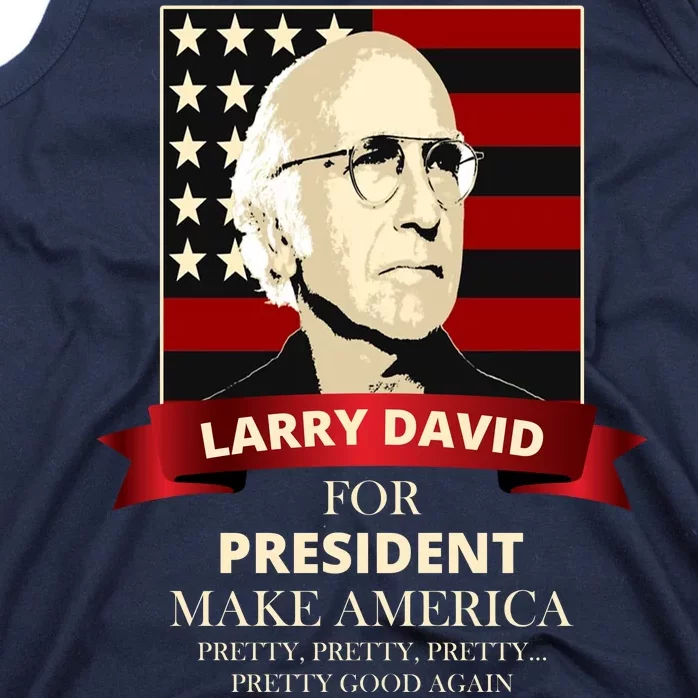 Larry David For President Tank Top