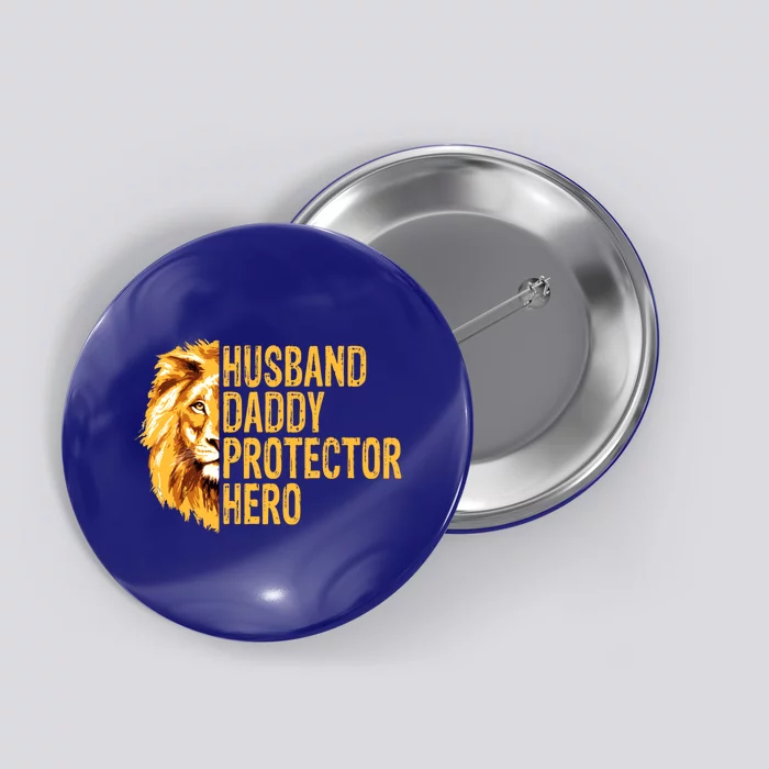 Lion Dad Funny Husband Daddy Protector Hero Fathers Day Funny Gift Button