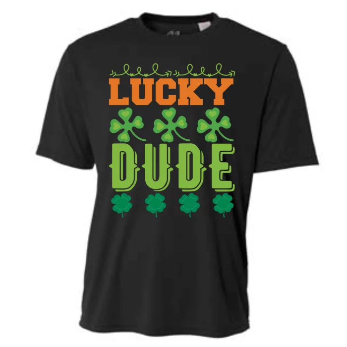 Lucky Dude Funny St Patrick' Day Gift Cooling Performance Crew T-Shirt