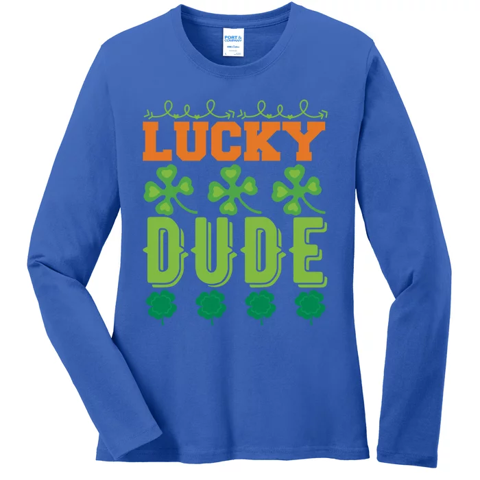 Lucky Dude Funny St Patrick' Day Gift Ladies Long Sleeve Shirt