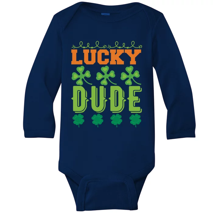 Lucky Dude Funny St Patrick' Day Gift Baby Long Sleeve Bodysuit