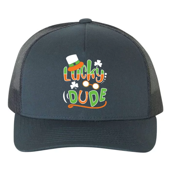 Lucky Dude Funny St Patrick' Day Cool Gift Yupoong Adult 5-Panel Trucker Hat