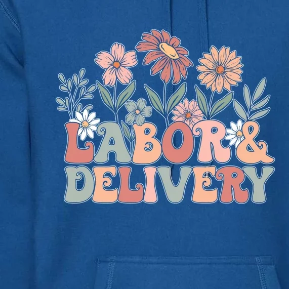 Labor Delivery Gift Premium Hoodie