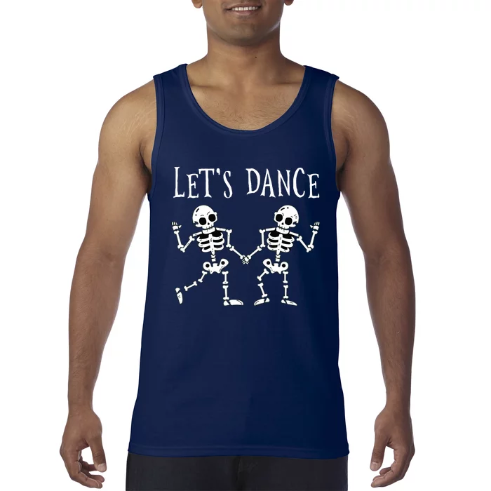 LetS Dance Halloween Skeleton Dancing Gift Tank Top