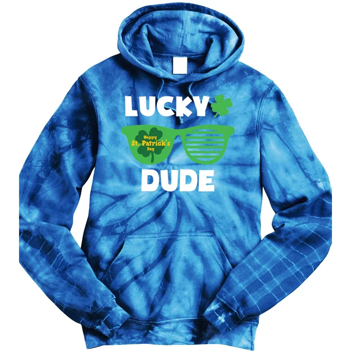 Lucky Dude Happy St Patricks Day Cool Trendy Great Gift Tie Dye Hoodie