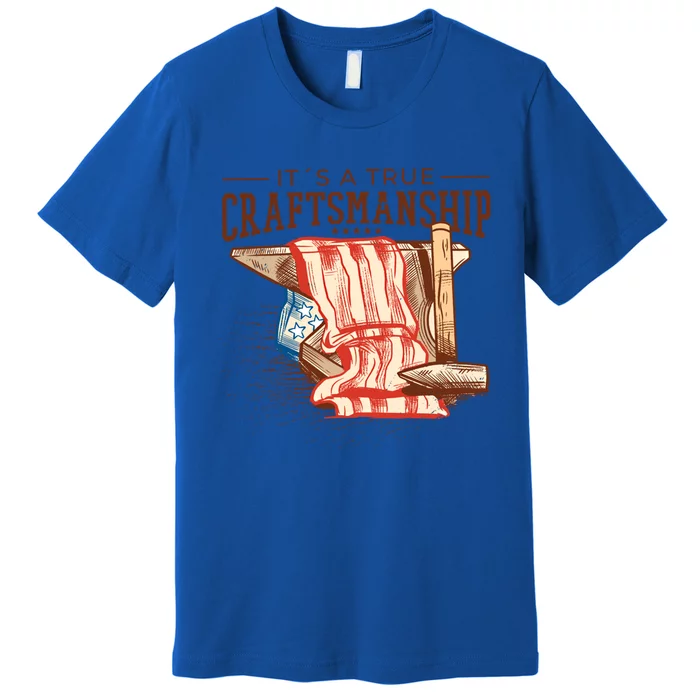 Labor Day Its A True Craftship Patriotic American Flag Great Gift Premium T-Shirt