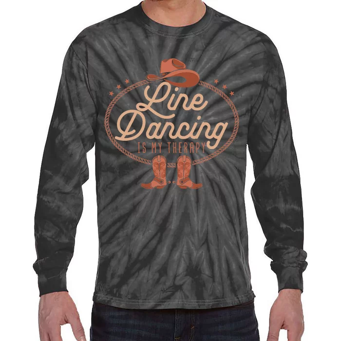 Line Dancing Is My Therapy Country Music Line Dancer Tie-Dye Long Sleeve Shirt