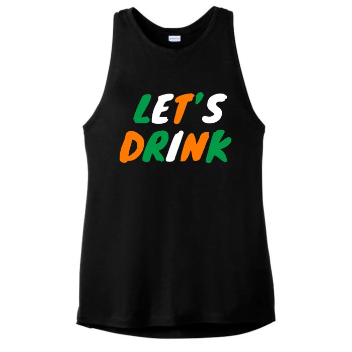 Lets Drink Irish Flag Colors St Patrick's Day Ladies Tri-Blend Wicking Tank