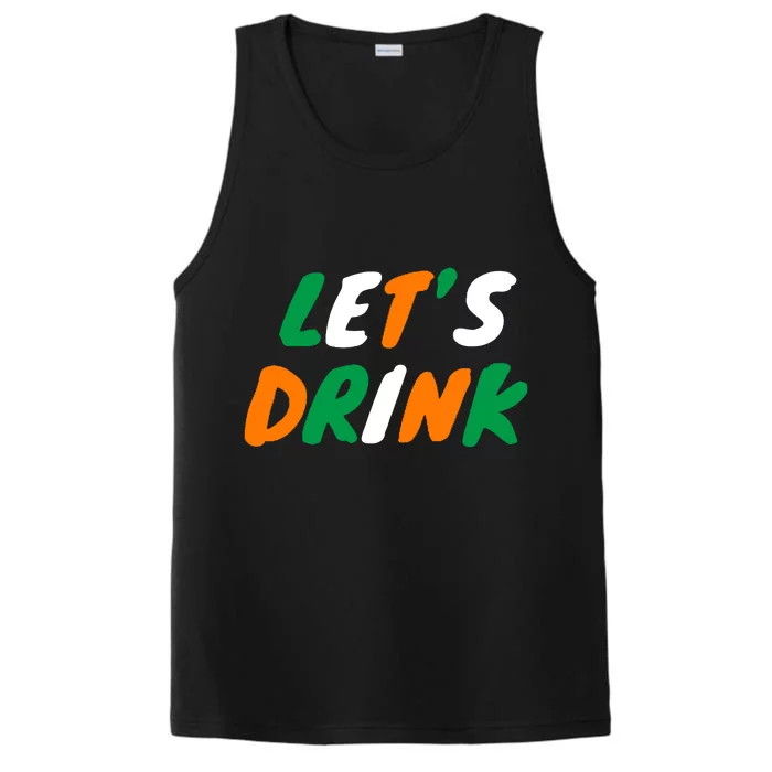 Lets Drink Irish Flag Colors St Patrick's Day Performance Tank