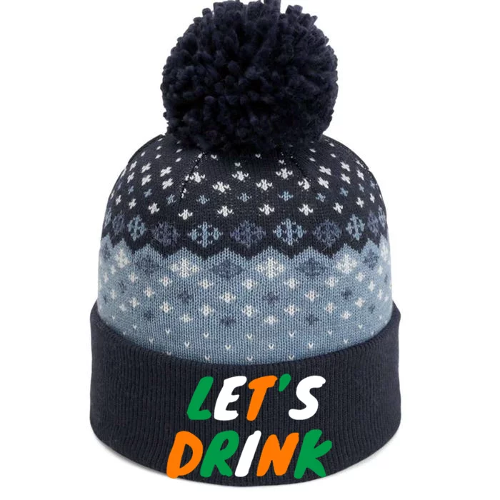 Lets Drink Irish Flag Colors St Patrick's Day The Baniff Cuffed Pom Beanie