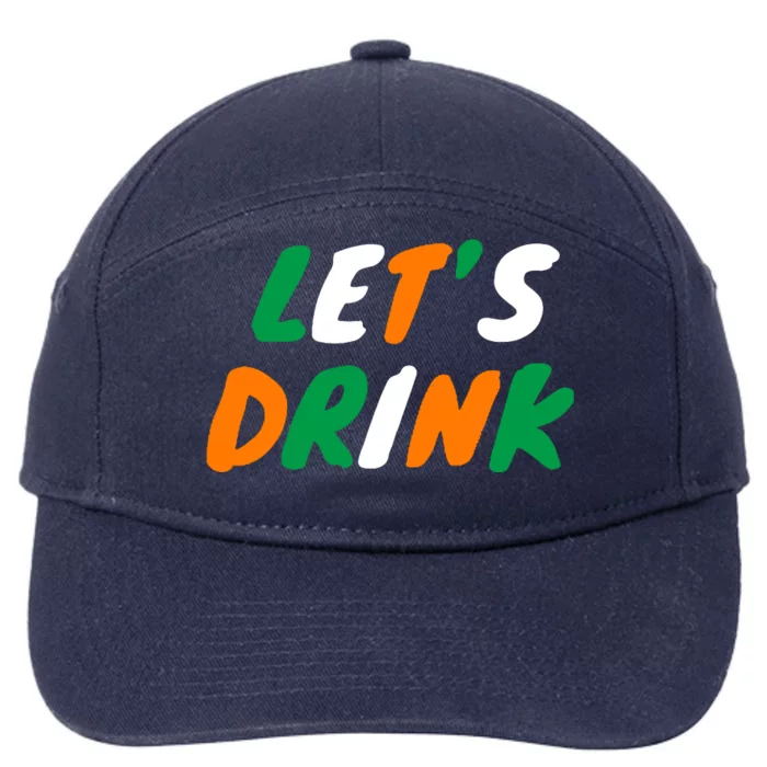 Lets Drink Irish Flag Colors St Patrick's Day 7-Panel Snapback Hat