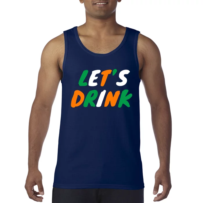 Lets Drink Irish Flag Colors St Patrick's Day Tank Top