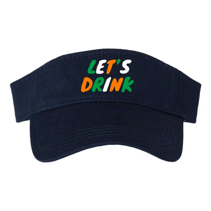 Lets Drink Irish Flag Colors St Patrick's Day Valucap Bio-Washed Visor