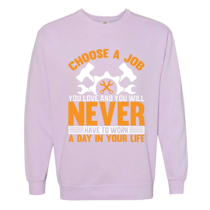 Labor Day Inspirational Quote Garment-Dyed Sweatshirt