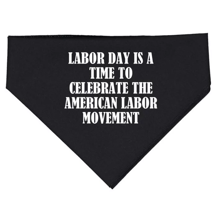 Labor Day Is A Time To Celebrate The American Labor Movement USA-Made Doggie Bandana