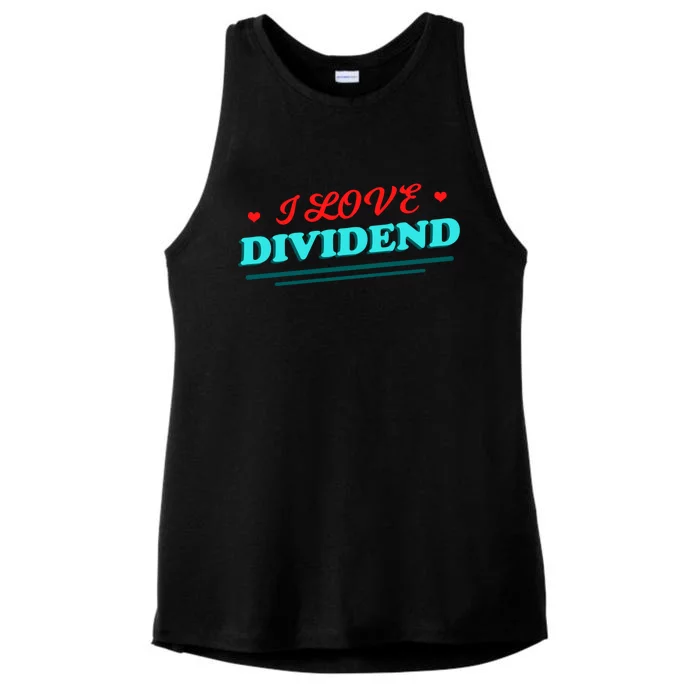 Love Dividends Investor Financial Freedom Stock Market Gift Funny Gift Ladies Tri-Blend Wicking Tank