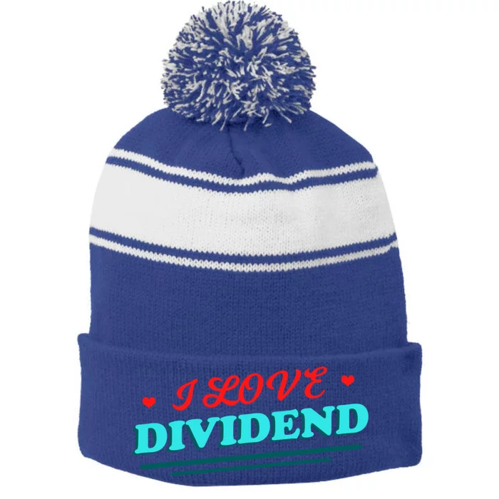 Love Dividends Investor Financial Freedom Stock Market Gift Funny Gift Stripe Pom Pom Beanie