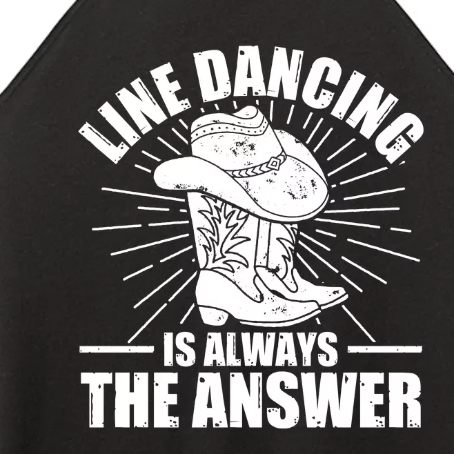 Line Dancing Is Always The Answer Women’s Perfect Tri Rocker Tank