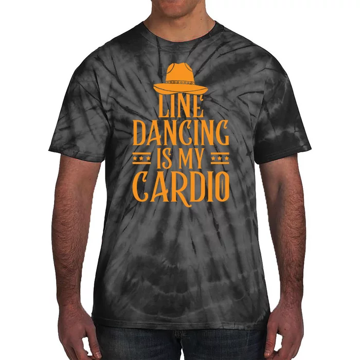 Line Dancing Is My Cardio T Tie-Dye T-Shirt