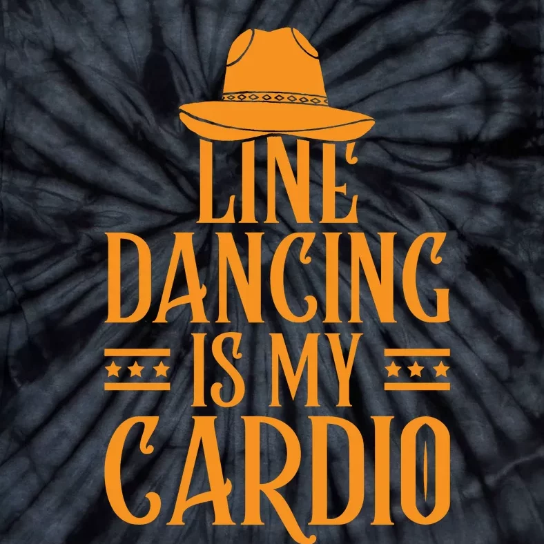 Line Dancing Is My Cardio T Tie-Dye T-Shirt