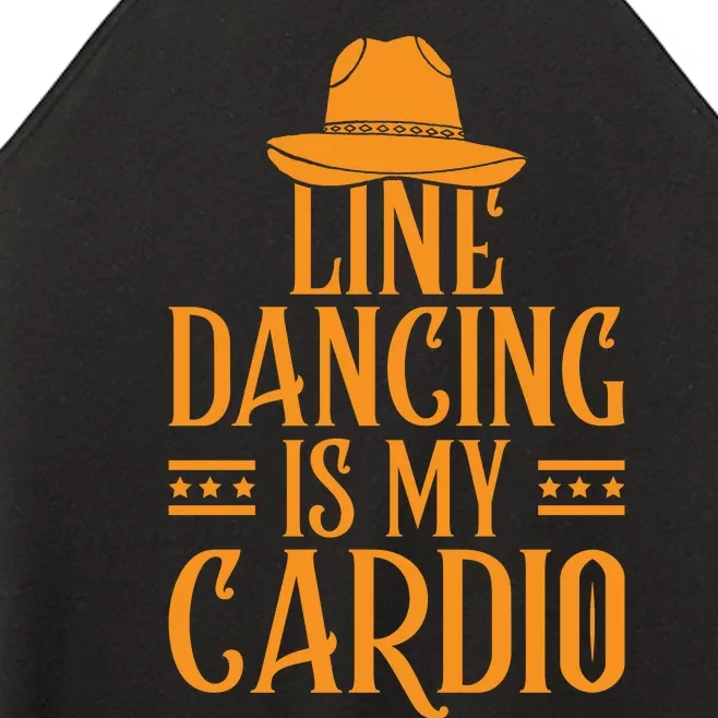 Line Dancing Is My Cardio T Women’s Perfect Tri Rocker Tank