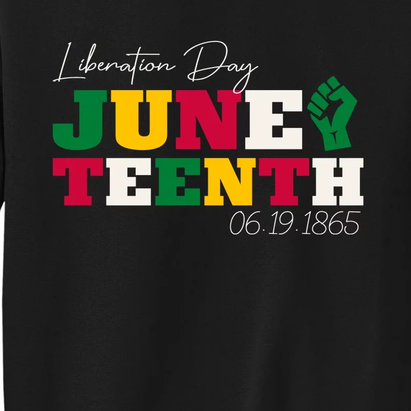 Liberation Day Juneteenth Commemoration Tall Sweatshirt