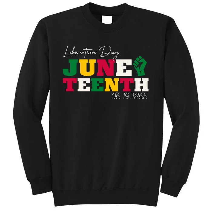 Liberation Day Juneteenth Commemoration Tall Sweatshirt