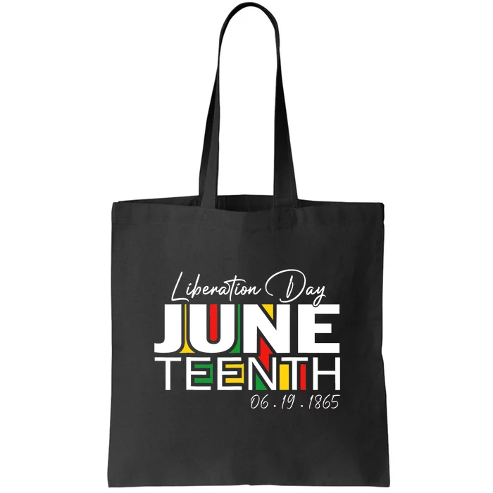 Liberation Day Juneteenth 1865 Black Freedom African Flag Gift African Pride Tote Bag