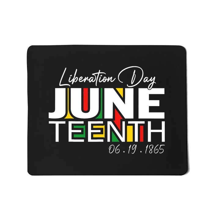 Liberation Day Juneteenth 1865 Black Freedom African Flag Gift African Pride Mousepad