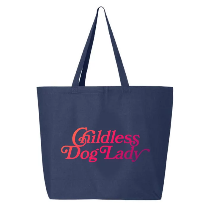 Less Dog Lady (Less Cat Lady Meme) Funny Cute Gift 25L Jumbo Tote