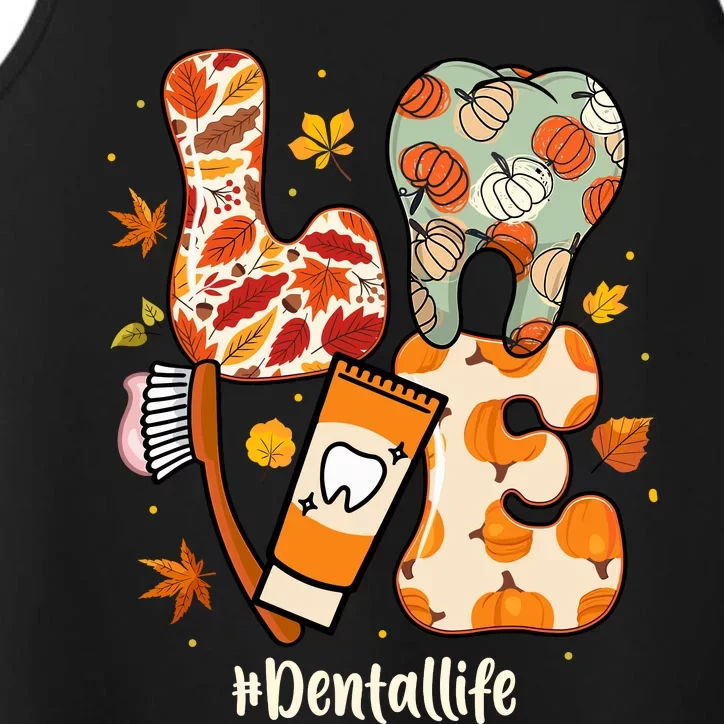 Love Dental Life Pumpkin Tooth Dentist Thanksgiving Autumn Performance Tank