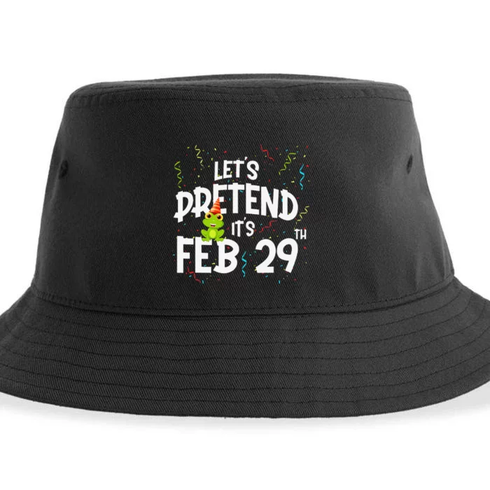 Leap Day Let's Pretend It's February 29th Birthday Year Gift Sustainable Bucket Hat