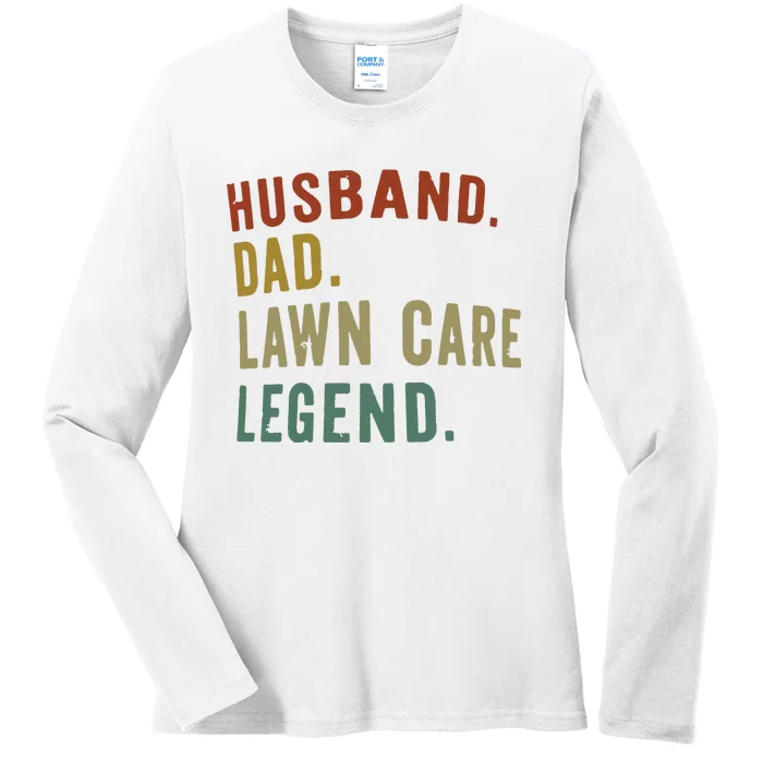 Lawnmowing Dad Lawn Care Legend Funny Mower Gardening Ladies Long Sleeve Shirt