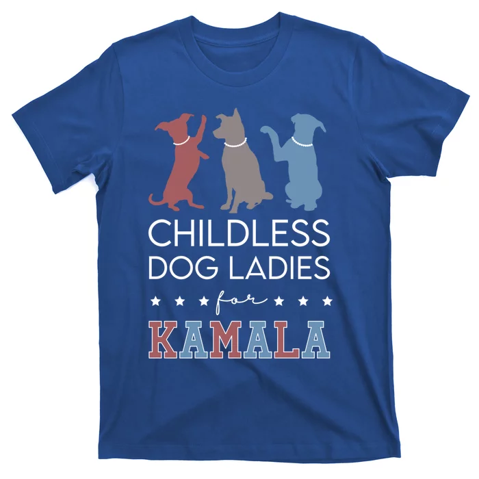 Less Dog Ladies For Kamala Voting For Kamala Harris Gift T-Shirt