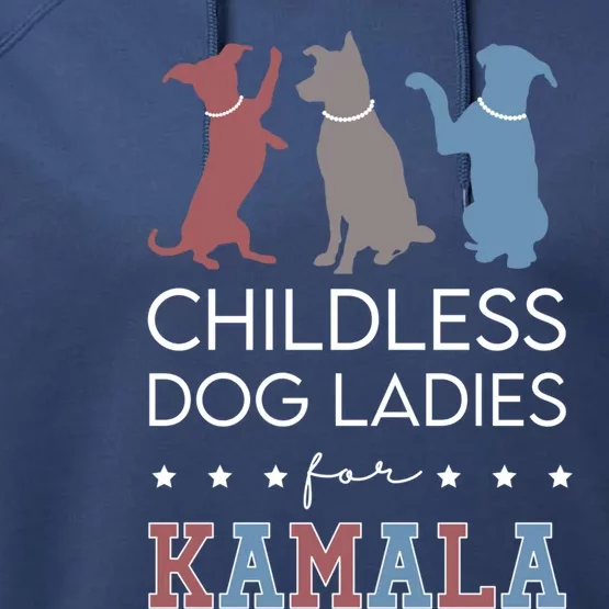 Less Dog Ladies For Kamala Voting For Kamala Harris Gift Performance Fleece Hoodie