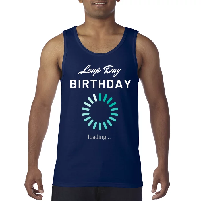 Leap Day Loading Birthday Tank Top