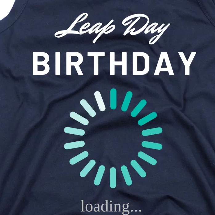 Leap Day Loading Birthday Tank Top