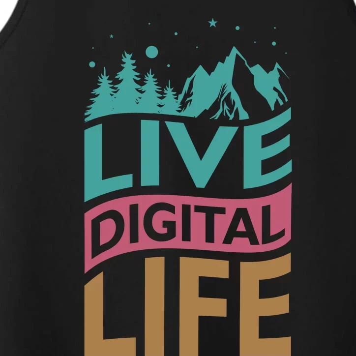 Live Digital Life Performance Tank