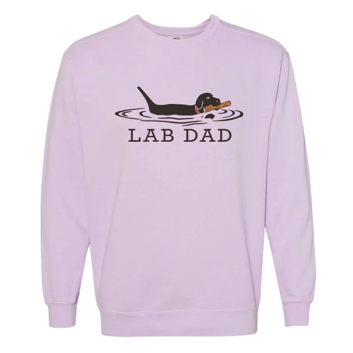 Lab Dad Labrador Retriever Dog Owner Garment-Dyed Sweatshirt